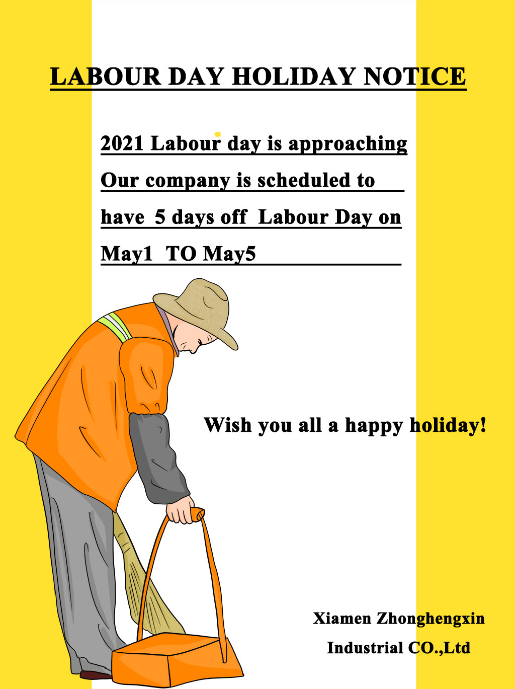 Labor Day holiday notice Labor Day holiday notice