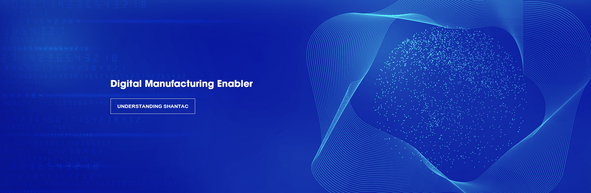 Digital Manufacturing Enabler Digital Manufacturing Enabler
